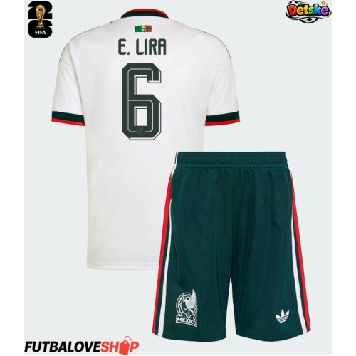 Dres Mexiko Erik Lira #6 Preč pre deti MS 2026 Krátky Rukáv (+ trenírky)
